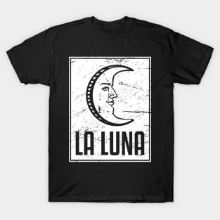 La Luna | Loteria Mexican Tarot Card T-Shirt